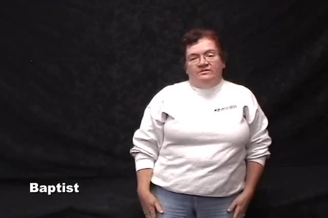 American Sign Language ASL Video Dictionary - Baptist