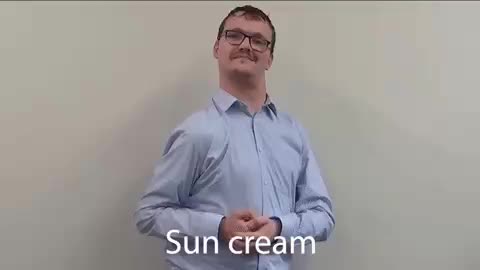 British Sign Language BSL Video Dictionary - sun cream